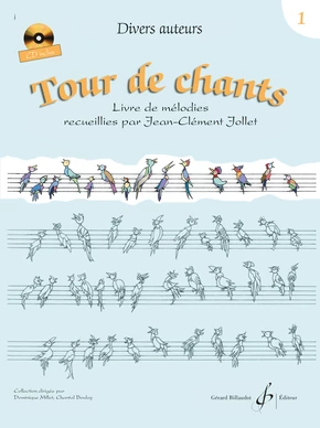 Tour de chants. Volume 1